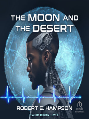 cover image of The Moon and the Desert